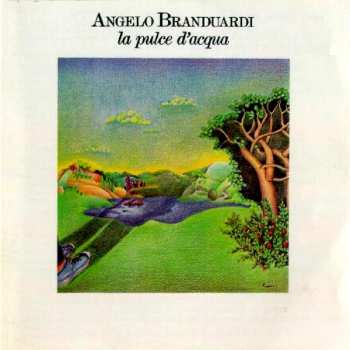 CD Angelo Branduardi: La Pulce D'Acqua 19576