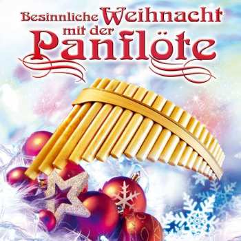Album Angelo Da Silva: Besinnliche Weihnacht Mit Der Panflöte
