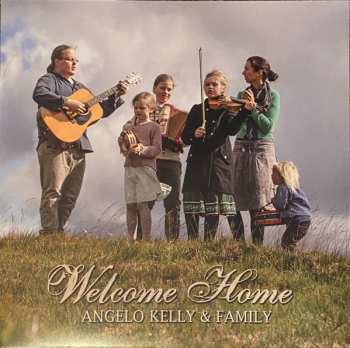 LP Angelo Kelly & Family: Welcome Home LTD 396943