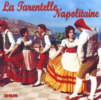 Album Angelo Petisi: La Tarentelle Napolitaine
