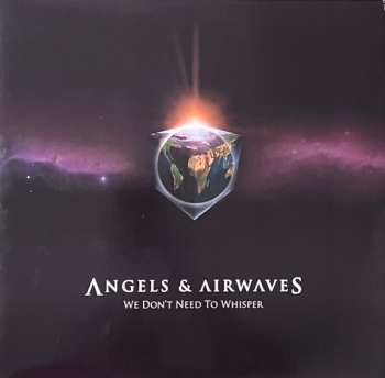 2LP Angels & Airwaves: We Don't Need To Whisper LTD | CLR 405077