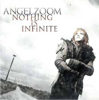 Album Angelzoom: Nothing Is Infinite
