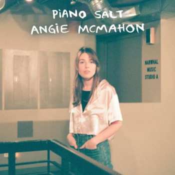 Album Angie McMahon: Piano Salt
