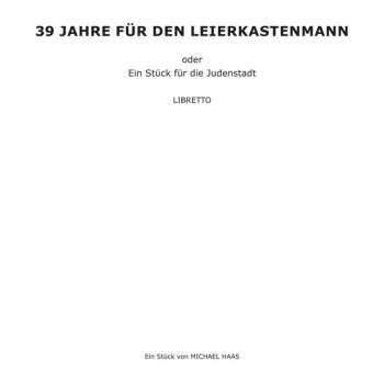 2LP Angizia: 39 Jahre Für Den Leierkastenmann Oder Ein Stück Für Die Judenstadt CLR | LTD 526890