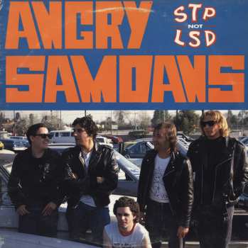 Album Angry Samoans: STP Not LSD
