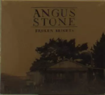 Angus Stone: Broken Brights