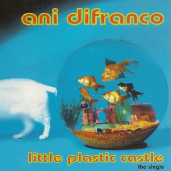Album Ani DiFranco: Little Plastic Castle