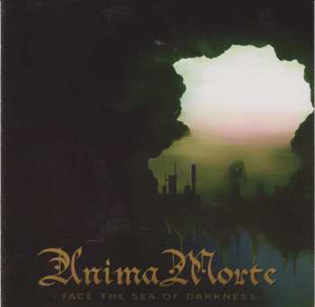 Album Anima Morte: Face The Sea Of Darkness