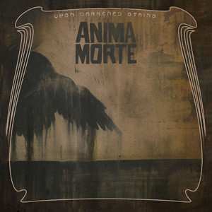 Album Anima Morte: Upon Darkened Stains