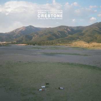 Album Animal Collective: Crestone (Original Score)