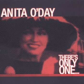 CD Anita O'day: There's Only One...