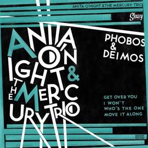 Album Anita O'Night & The Mercury Trio: Phobos & Deimos