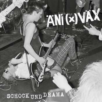 Album Äni(X)Väx: Schock Und Drama