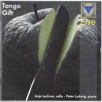 Anja Lechner: Tango Gift
