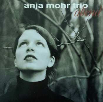 Album Anja Mohr Trio: Abend