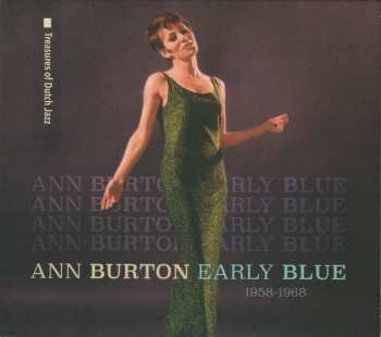Ann Burton: Early Blue 1958-1968