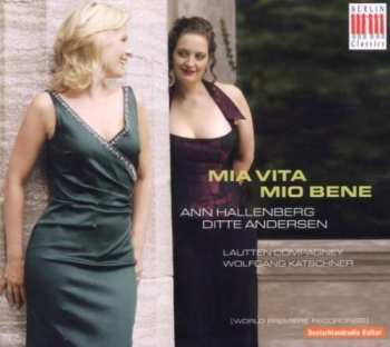 Album Ann Hallenberg: Mia Vita Mio Bene