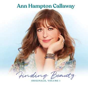 Album Ann Hampton Callaway: Finding Beauty Originals Vol. 1