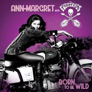 Album Ann Margret: 7-born To Be Wild