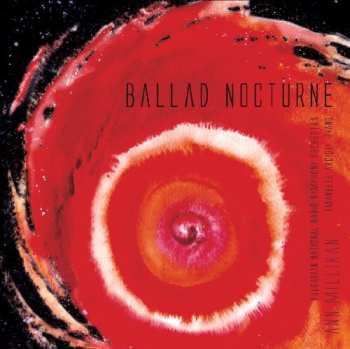 CD Ann Millikan: Ballad Nocturne