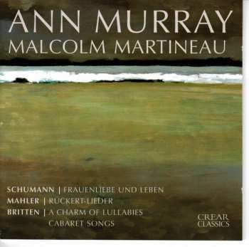 Album Ann Murray: Schumann • Mahler • Britten