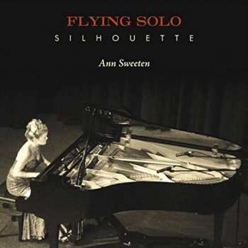 Album Ann Sweeten: Flying Solo Silhouette