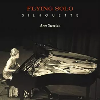 Ann Sweeten: Flying Solo Silhouette