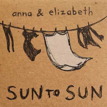 Album Anna And Elizabeth: Sun To Sun