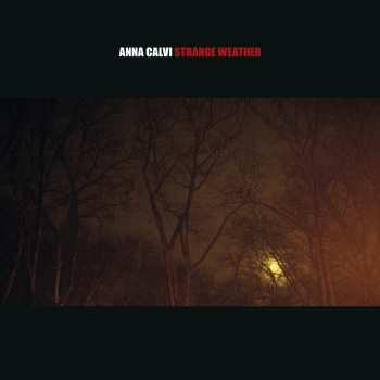 Album Anna Calvi: Strange Weather