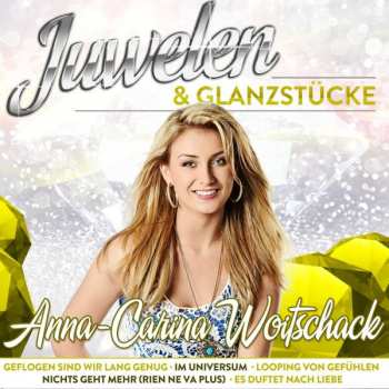Album Anna-Carina Woitschack: Juwelen & Glanzstücke