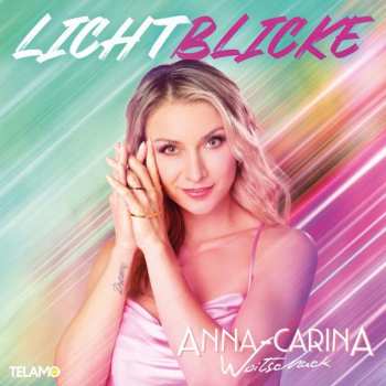 Album Anna-Carina Woitschack: Lichtblicke