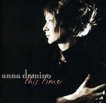 Album Anna Domino: This Time