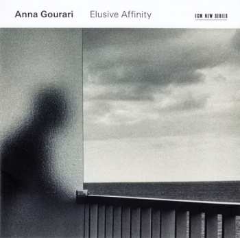 CD Anna Gourari: Elusive Affinity 126051