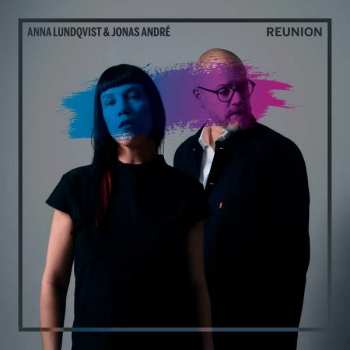 Album Anna Lundqvist: Reunion