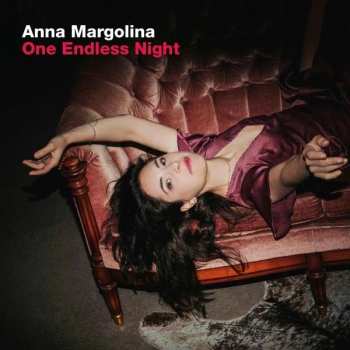 Anna Margolina: One Endless Night
