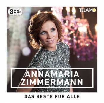 Album Anna-Maria Zimmermann: Das Beste Für Alle