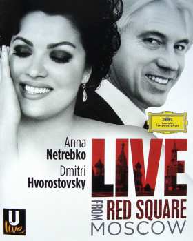 Album Anna Netrebko: Live From The Red Square, Moscow