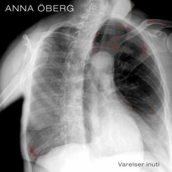 Album Anna Öberg: Varelser Inuti