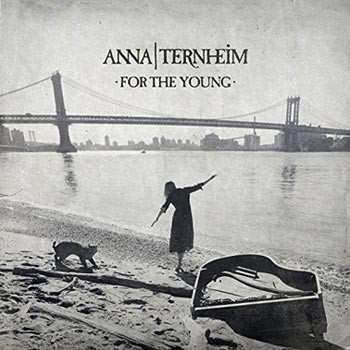 Album Anna Ternheim: For The Young