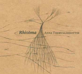 Album Anna Thorvaldsdottir: Rhízōma
