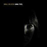CD Anna Tivel: Small Believer