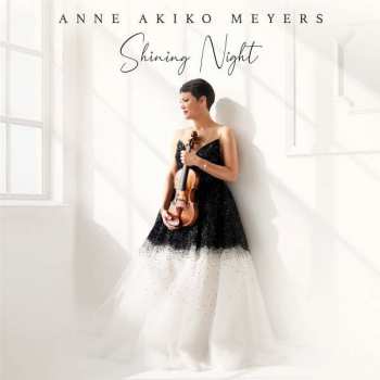 Album Anne Akiko Meyers: Shining Night