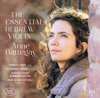 Album Anne Battegay: The Essential Hebrew Violin