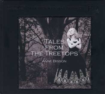 CD Anne Bisson: Tales From The Treetops LTD | NUM 432333