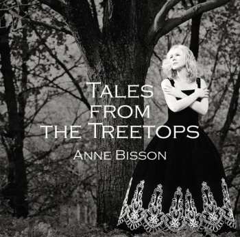 Album Anne Bisson: Tales From The Treetops