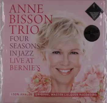 Anne Bisson Trio: Four Seasons In Jazz (Live At Bernie's)