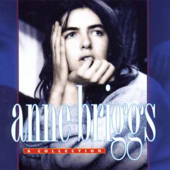 Album Anne Briggs: A Collection