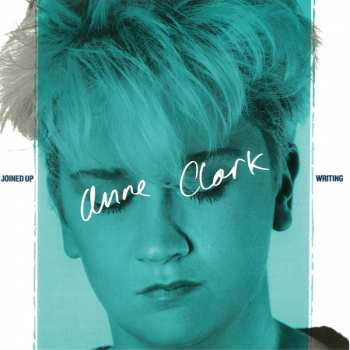 Album Anne Clark: Joined Up Writing