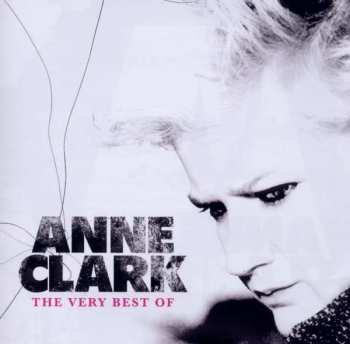 Album Anne Clark: The Very Best Of