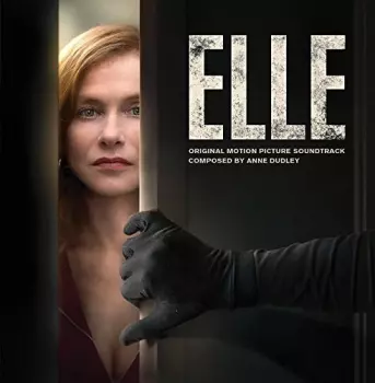 Anne Dudley: Elle (Original Motion Picture Soundtrack)